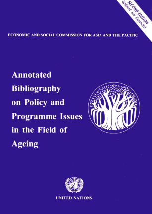 Annotated bibliography on policy and programme issues in the field of ageing