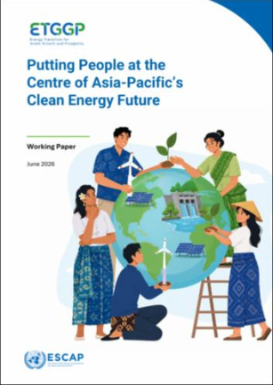 Putting people at the Center of Asia Pacific’s Clean Energy Future