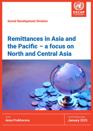 Remittances in Asia and the Pacific - a focus on North and Central Asia