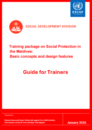 Training package on social protection in the Maldives : basic concepts and design features: guide for trainers