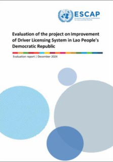 Evaluation of the project on improvement of driver licensing system in Lao People's Democratic Republic