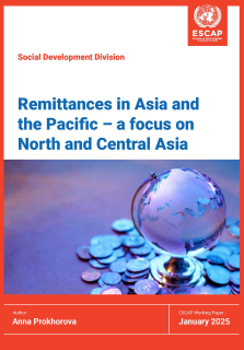 Remittances in Asia and the Pacific - a focus on North and Central Asia