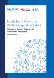 Equity lens toolkit for venture capital investors : mitigating Gender Bias within investment processes