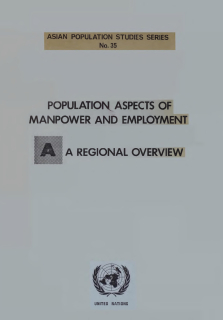 Population aspects of manpower and employment : A: a regional overview