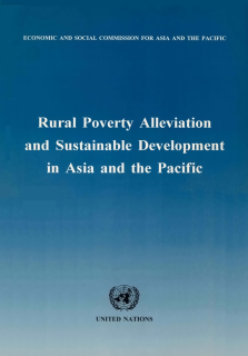 Rural poverty alleviation and sustainable development in Asia and the Pacific