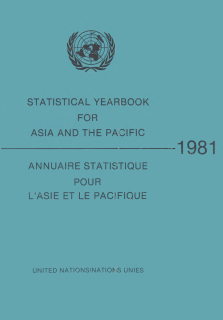 Statistical yearbook for Asia and the Pacific 1981