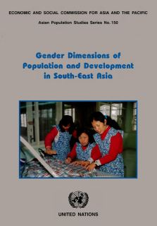 Gender dimensions of population and development in South-East Asia