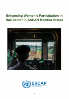 Enhancing women’s participation in rail sector in ASEAN member states